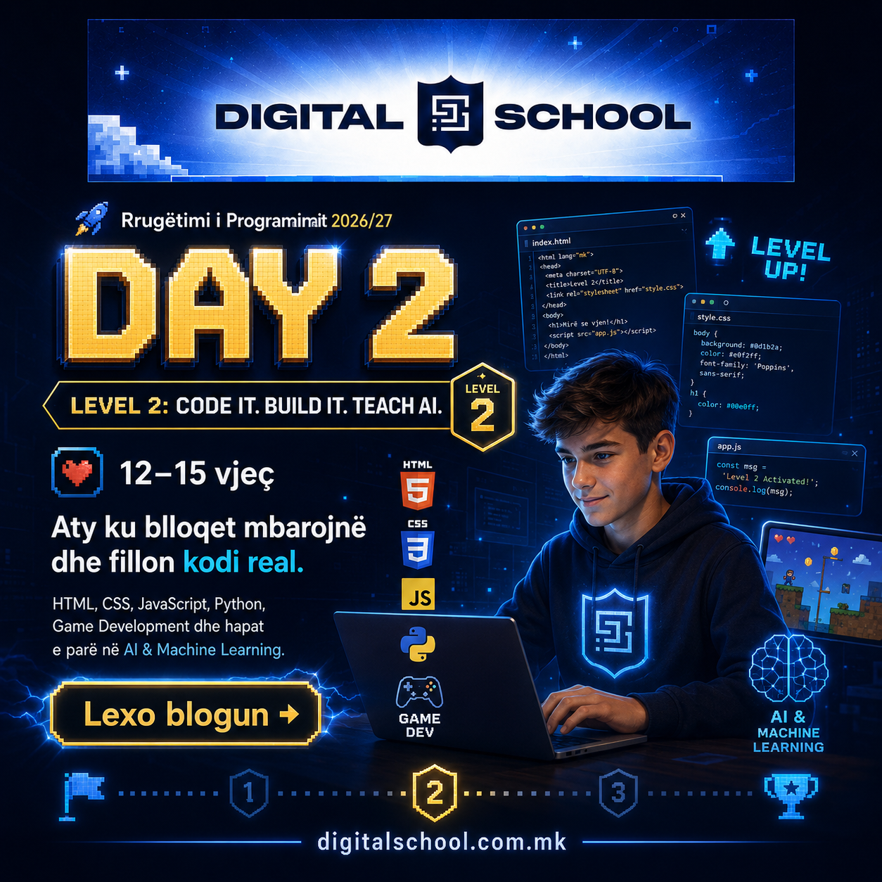DAY 2 · LEVEL 2 — Code It. Build It. Teach AI., programim për nxënës 12–15 vjeç në Digital School